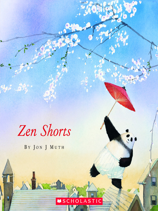 Title details for Zen Shorts by Jon J Muth - Wait list